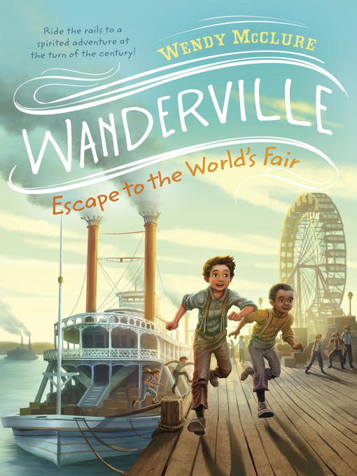 Title details for Escape to the World's Fair by Wendy McClure - Available